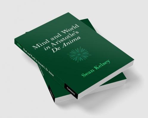 Mind and World in Aristotle's De Anima