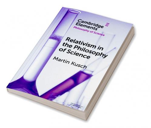 Relativism in the Philosophy of Science