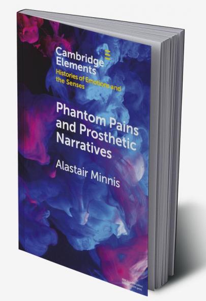 Phantom Pains and Prosthetic Narratives