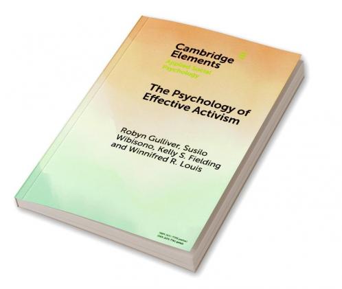The Psychology of Effective Activism