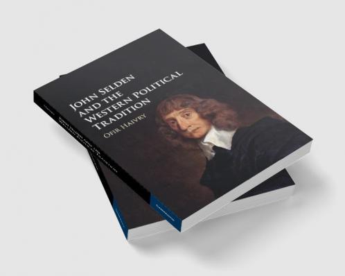 John Selden and the Western Political Tradition