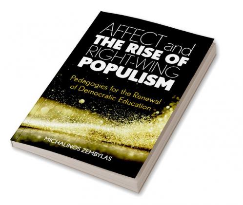 Affect and the Rise of Right-Wing Populism