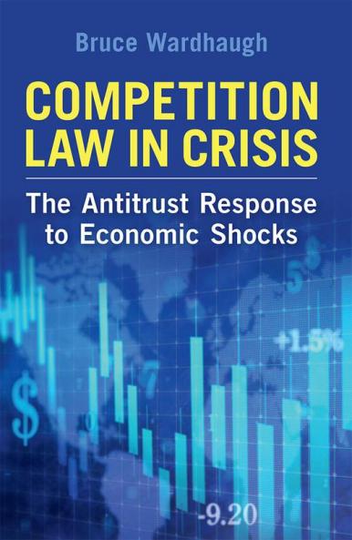 Competition Law in Crisis