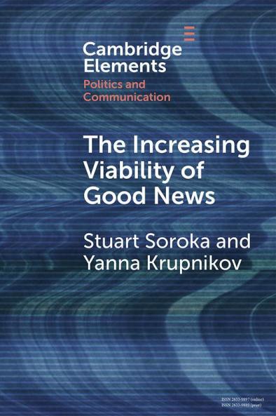 The Increasing Viability of Good News