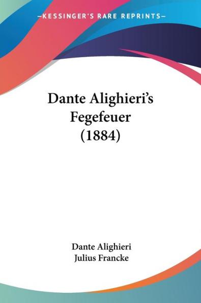 Dante Alighieri's Fegefeuer (1884)