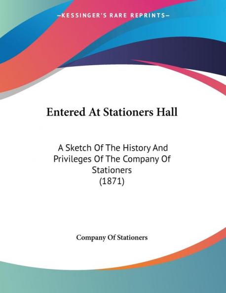 Entered At Stationers Hall