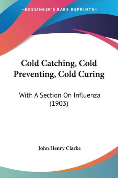 Cold Catching Cold Preventing Cold Curing