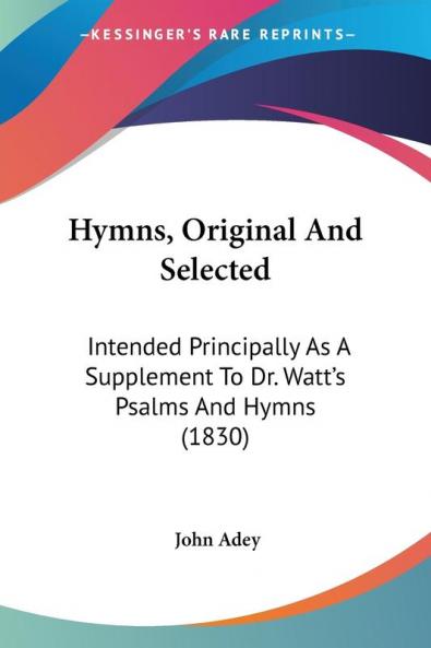 Hymns Original And Selected