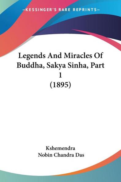 Legends And Miracles Of Buddha Sakya Sinha Part 1 (1895)