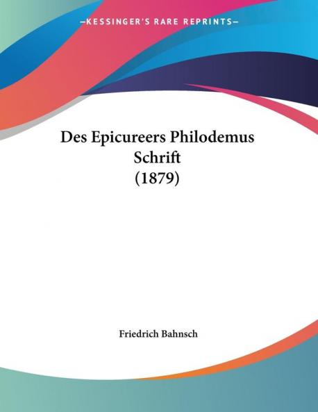 Des Epicureers Philodemus Schrift (1879)