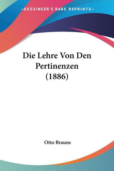 Die Lehre Von Den Pertinenzen (1886)