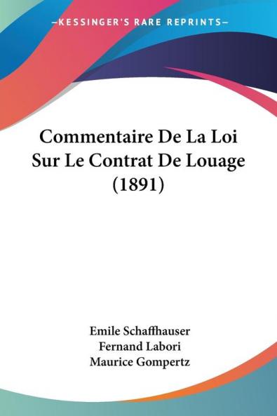 Commentaire De La Loi Sur Le Contrat De Louage (1891)