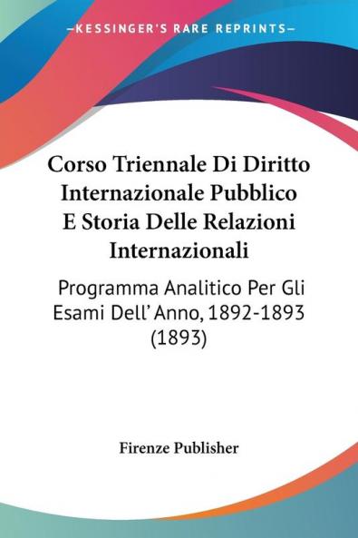 Corso Triennale Di Diritto Internazionale Pubblico E Storia Delle Relazioni Internazionali