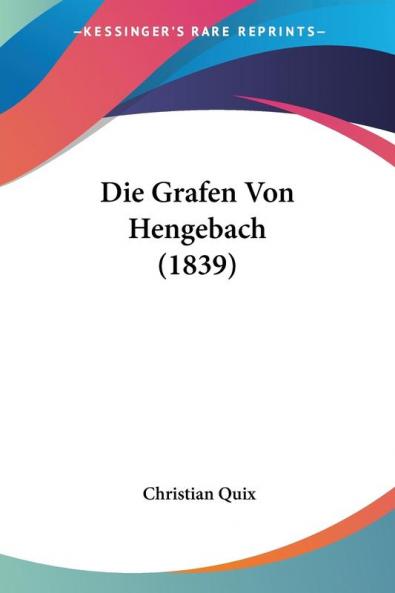 Die Grafen Von Hengebach (1839)