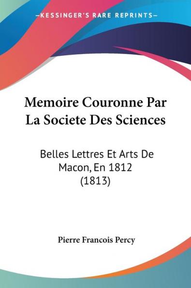 Memoire Couronne Par La Societe Des Sciences