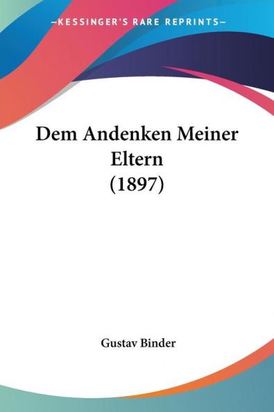 Dem Andenken Meiner Eltern (1897)