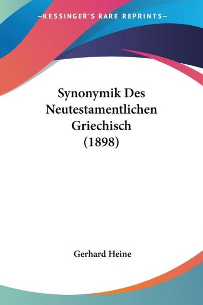 Synonymik Des Neutestamentlichen Griechisch (1898)