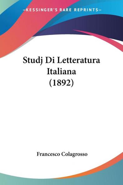 Studj Di Letteratura Italiana (1892)