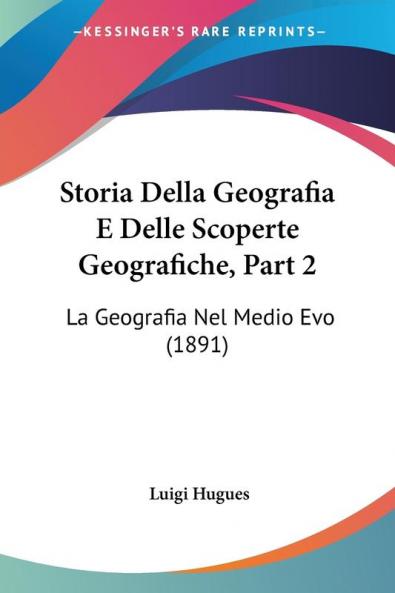 Storia Della Geografia E Delle Scoperte Geografiche Part 2