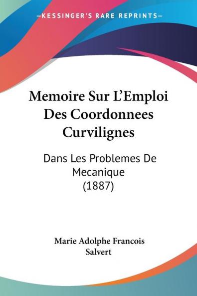 Memoire Sur L'Emploi Des Coordonnees Curvilignes