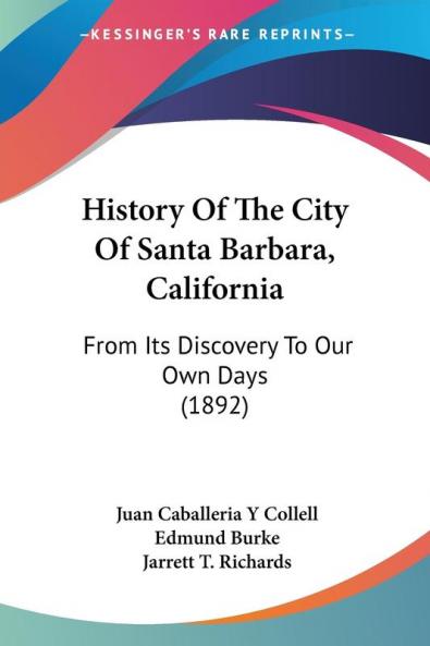 History Of The City Of Santa Barbara California
