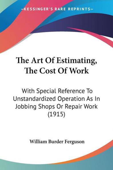 The Art Of Estimating The Cost Of Work