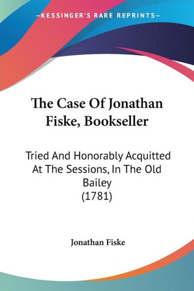 The Case Of Jonathan Fiske Bookseller