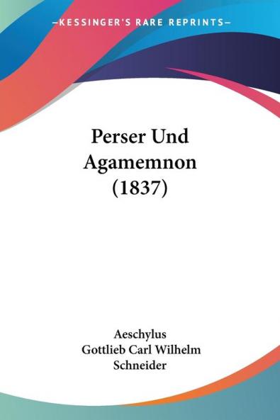 Perser Und Agamemnon (1837)