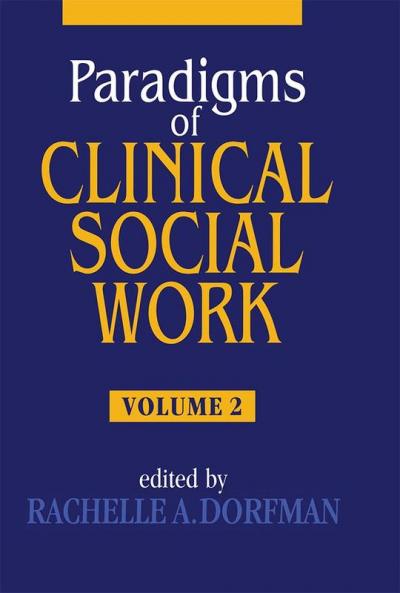 Paradigms of Clinical Social Work