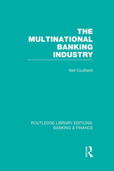 Multinational Banking Industry (Rle Banking & Finance)