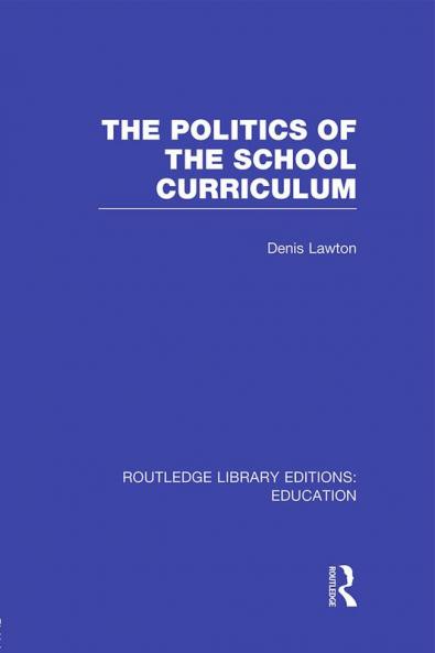 Politics of the School Curriculum