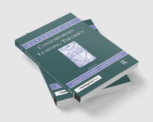 Handbook of Contemporary Learning Theories