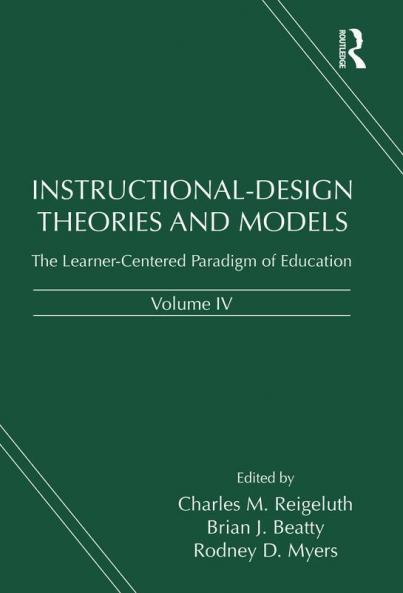 Instructional-Design Theories and Models Volume IV