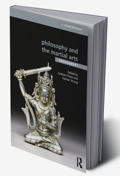 Philosophy and the Martial Arts
