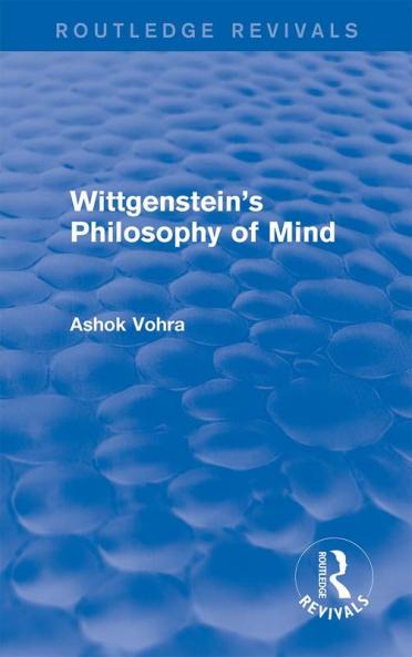Wittgenstein's Philosophy of Mind (Routledge Revivals)