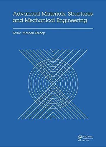 Advanced Materials Structures and Mechanical Engineering