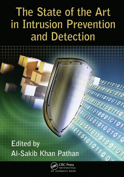 State of the Art in Intrusion Prevention and Detection
