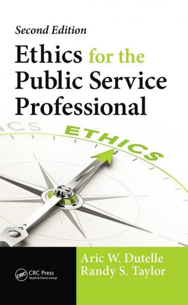 Ethics for the Public Service Professional