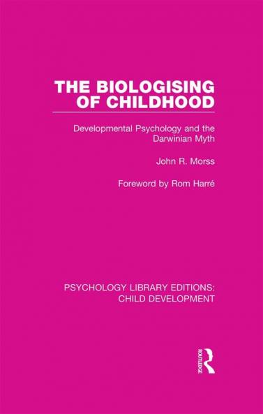 Biologising of Childhood