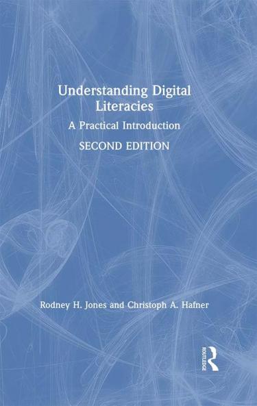 Understanding Digital Literacies
