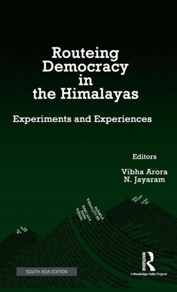 Routeing Democracy in the Himalayas