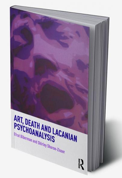 Art Death and Lacanian Psychoanalysis