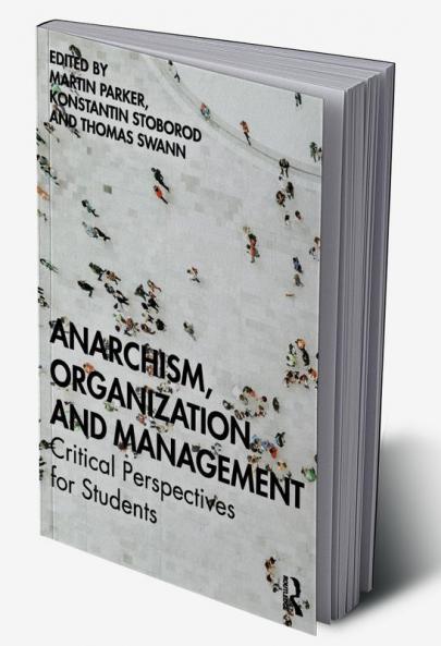 Anarchism Organization and Management