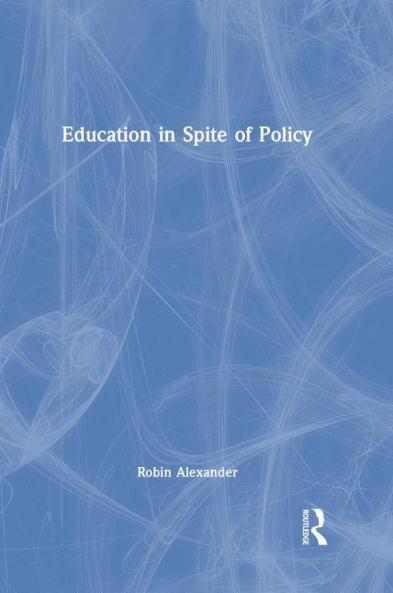 Education in Spite of Policy