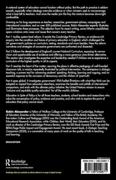 Education in Spite of Policy