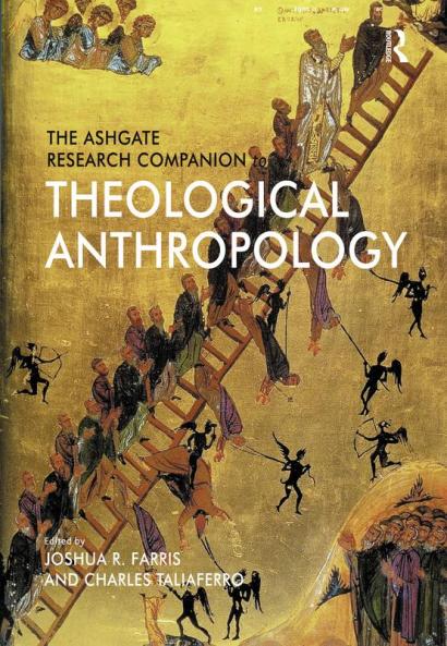 Ashgate Research Companion to Theological Anthropology