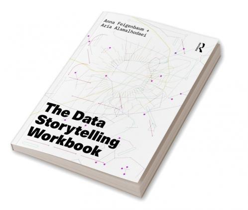 Data Storytelling Workbook