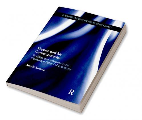 Keynes and his Contemporaries