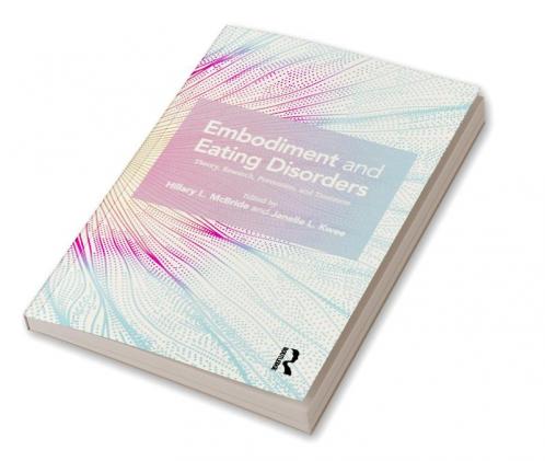 Embodiment and Eating Disorders