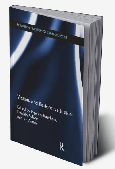 Victims and Restorative Justice